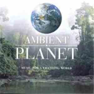 Various - Ambient Planet