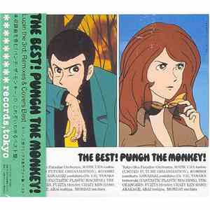 Various - The Best! Punch The Monkey! - Lupin The 3rd; Remixes And Covers B ...