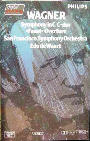 Wagner - San Francisco Symphony Orchestra, Edo de Waart - Symphony In C / « ...