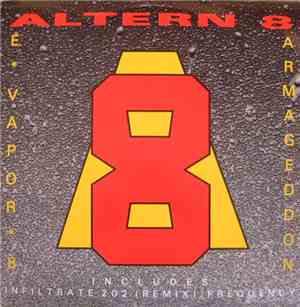 Altern 8 - EVapor8 / Armageddon