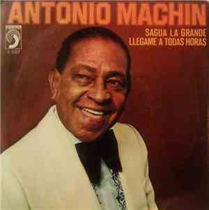 Antonio Machín - Sagua la Grande / Llégame A Todas Horas