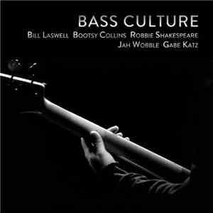 Bill Laswell - Bass Culture