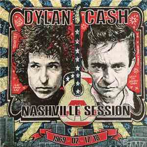 Bob Dylan and Johnny Cash - Nashville Session 1969 - 02 - 17/18