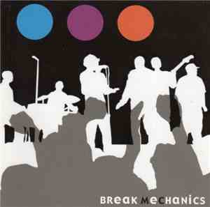 Break Mechanics - Break Mechanics