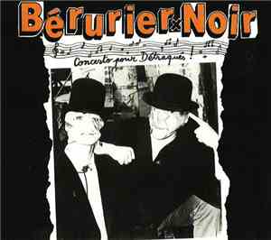 Bérurier Noir - Concerto Pour Détraqués