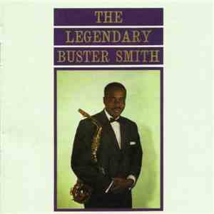 Buster Smith - The Legendary Buster Smith
