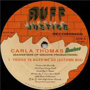 Carla Thomas - Things Ya Make Me Do Remixes