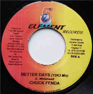 Chuck Fenda - Better Days (Y2K3 Mix)