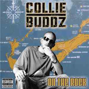 Collie Buddz - On The Rock