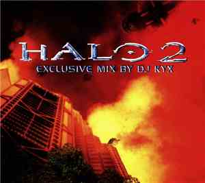 DJ Kyx - Halo 2