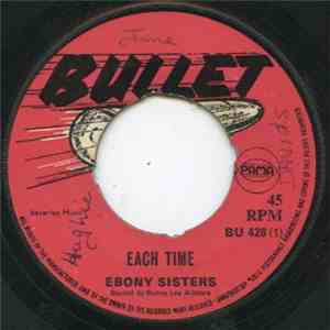Ebony Sisters / The Bunny Lee Allstars - Each Time / Boss Walk