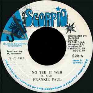 Frankie Paul - No Tek It Weh