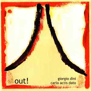 Giorgio Dini, Carlo Actis Dato - Out!