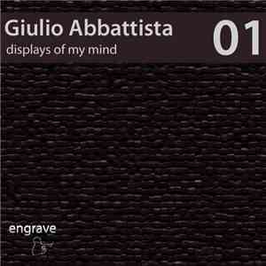 Giulio Abbattista - Displays Of My Mind