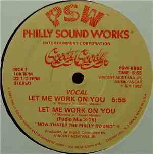 Goody Goody - Let Me Work On You