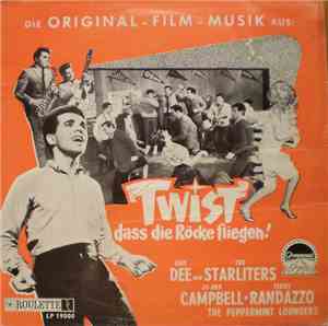 Joey Dee & The Starliters - Twist dass die Röcke fliegen! (Original Soundtr ...