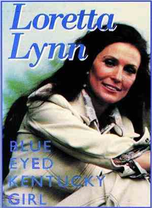 Loretta Lynn - Blue Eyed Kentucky Girl
