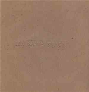 Low - Shame / Swingin'