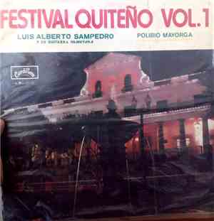 Luis Alberto Sampedro, Polibio Mayorga - Festival Quiteño Vol.1