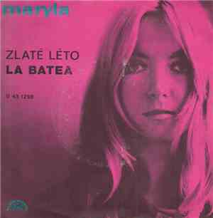 Maryla Rodowiczová - Zlaté Léto / La Batea
