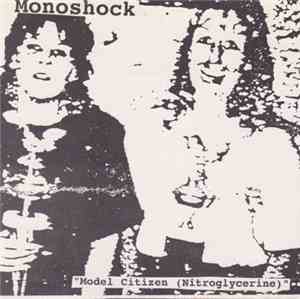 Monoshock - Model Citizen (Nitroglycerine) +2