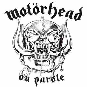 Motörhead - On Parole