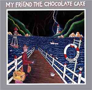 My Friend The Chocolate Cake - Good Luck