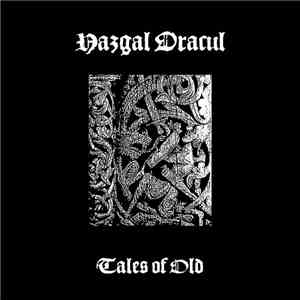 Nazgal Dracul - Tales Of Old