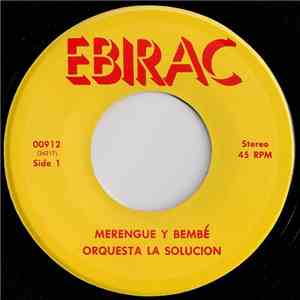 Orquesta La Solucion - Merengue Y Bembé / A Bailar Son Montuno