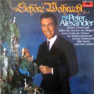 Peter Alexander - Schöne Weihnacht Mit Peter Alexander