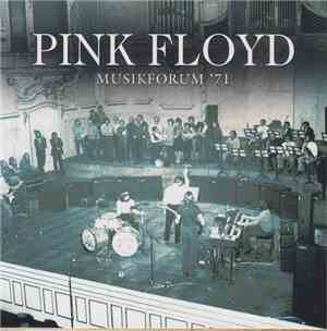Pink Floyd -  Musikforum '71