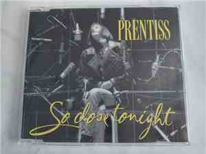 Prentiss - So Close Tonight
