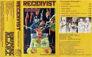Recidivist  - Persistent Offender