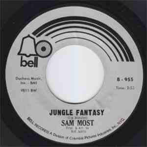 Sam Most - Jungle Fantasy / Plop-Plop Boom