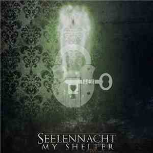 Seelennacht - My Shelter