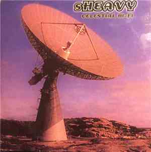 Sheavy - Celestial Hi-Fi