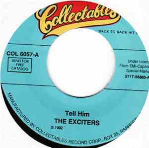 The Exciters / The Clovers - Tell Him / Love Potion No. 9
