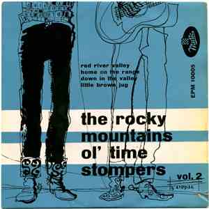 The Rocky Mountains Ol' Time Stompers - Vol. 2