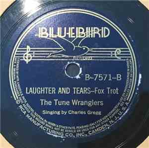 The Tune Wranglers - Sing A Song Of Harvest / Laughter And Tears