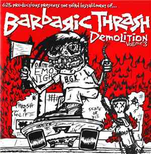 Various - Barbaric Thrash Demolition Volume 3