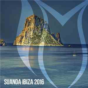 Various - Suanda Ibiza 2016