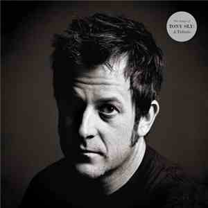 Various - The Songs Of Tony Sly: A Tribute