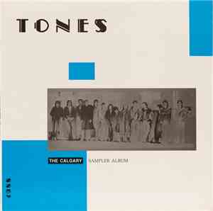 Various - Tones — The Calgary Sampler Album 1988