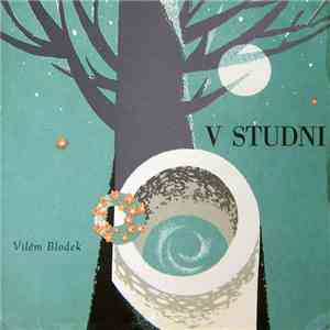 Vilém Blodek - V Studni