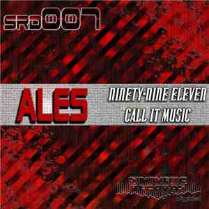 Ales  - Ninety-Nine Eleven