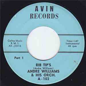 Andre Williams & His Orch. - Rib Tip's