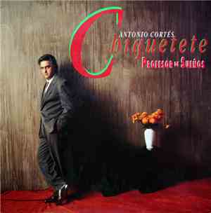 Antonio Cortés Chiquetete - Profesor De Sueños