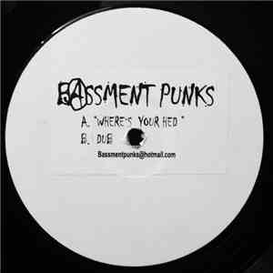 Bassment Punks - Where's Your Hed