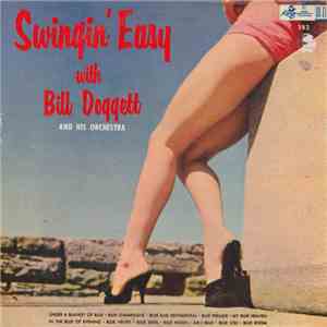 Bill Doggett - Swingin' Easy
