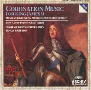 Blow • Lawes • Purcell • Child • Turner, Choir Of Westminster Abbey, Simon  ...